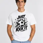 T-Shirt “Just Kick It — Sem Filosofias”