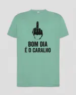 T-Shirt “Bom Dia É o Caralho” - Image 6