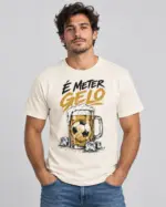 T-Shirt “É Meter Gelo — Caneca Cheia”